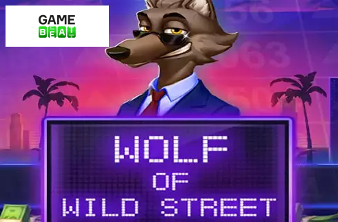Wolf of Wild Street
